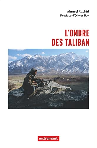 L'OMBRE DES TALIBAN, de Ahmed Rashid | portada del libro