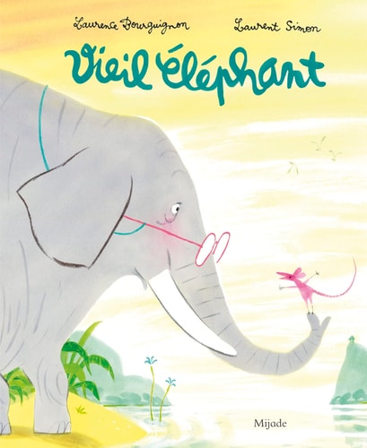 VIEIL ELEPHANT, de Laurence Bourguignon | portada del libro