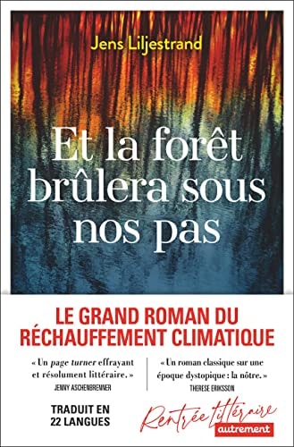 ET LA FORET BRULERA SOUS NOS PAS, de Jens Liljestrand | portada del libro