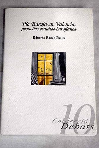 PIO BAROJA EN VALENCIA, de RANCH FUSTER | portada del libro