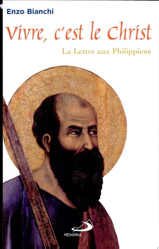 VIVRE C'EST LE CHRIST, de Enzo Bianchi | portada del libro