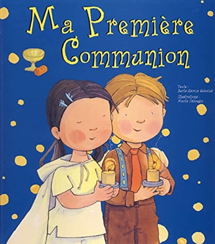 MA PREMIERE COMMUNION, de Berta Garcia Sabatés | portada del libro