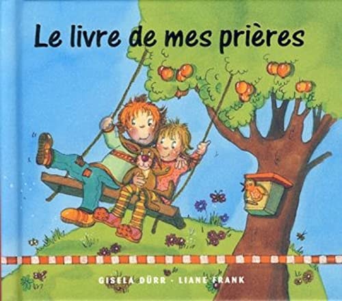LIVRE DE MES PRIERES LE, de Gisela Dürr | portada del libro