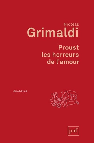 ROUST, LES HORREURS DE L'AMOUR, de Nicolas Grimaldi | portada del libro