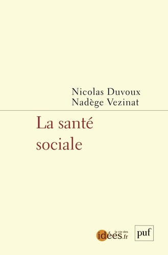 A SANTE SOCIALE, de Nicolas Duvoux | portada del libro