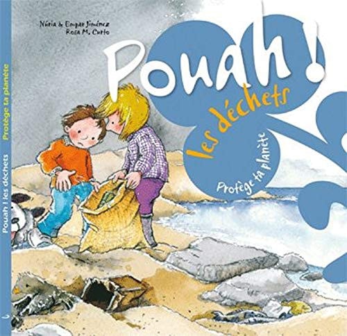POUAH LES DECHETS, de Núria Jiménez | portada del libro