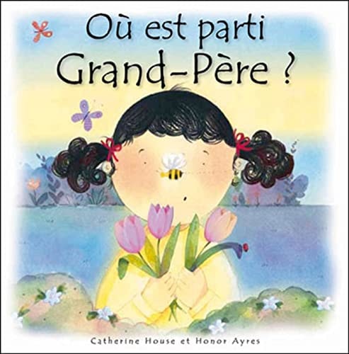 OU EST PARTI GRAND-PERE ?, de Catherine House | portada del libro