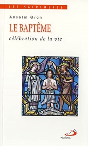 BAPTEME LE, de Anselm Grün | portada del libro