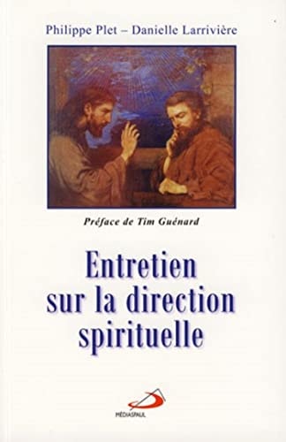 ENTRETIEN SUR LA DIRECTION SPIRITUELLE, de Danielle Larrivière | portada del libro