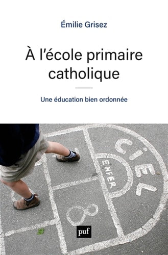 L'ECOLE PRIMAIRE CATHOLIQUE, de Émilie Grisez | portada del libro
