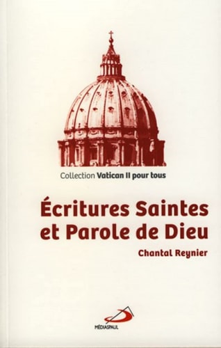 ECRITURES SAINTES ET PAROLE DE DIEU, de Chantal Reynier | portada del libro