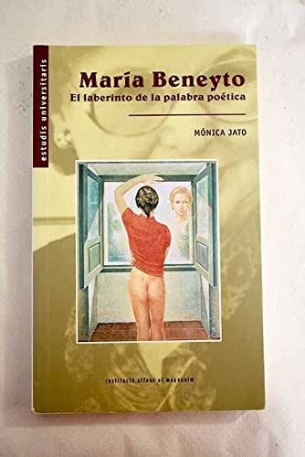 Mar¡a Beneyto, de Mónica Jato Brizuela | portada del libro