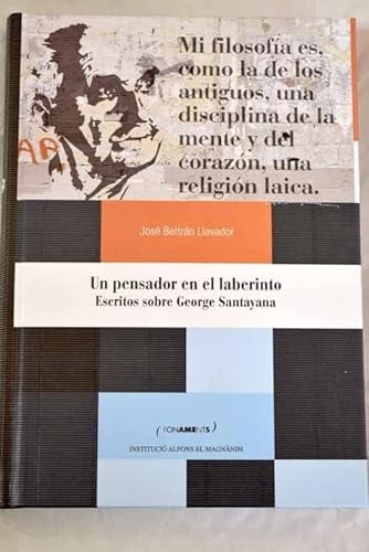 UN PENSAMIENTO EN EL LABERINTO, de BELTRAN LLAVADOR | portada del libro