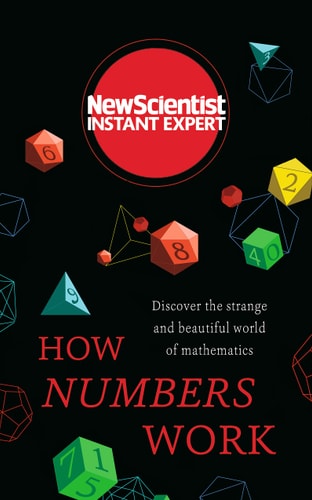 HOW NUMBERS WORK, de New Scientist | portada del libro