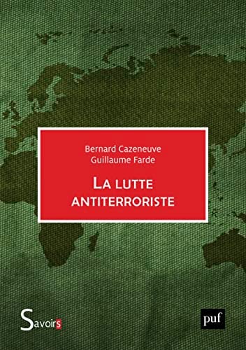 A LUTTE ANTITERRORISTE, de Bernard Cazeneuve | portada del libro