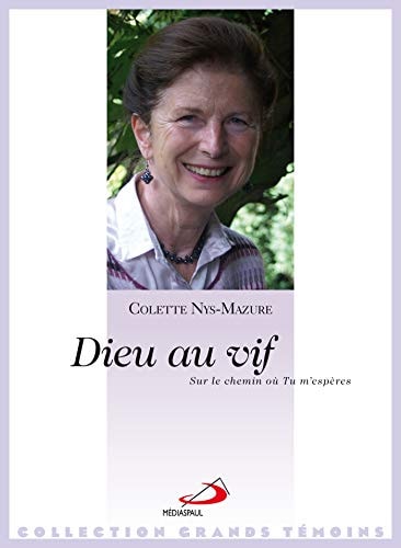 DIEU AU VIF, de Colette Nys-Mazure | portada del libro