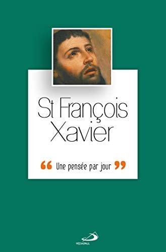 SAINT FRANCOIS XAVIER, de Nicolas Rousselot | portada del libro