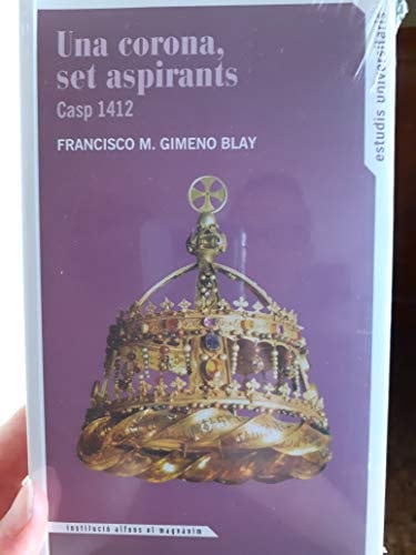 UNA CORONA, ST ASPIRANTS : CASP 1412, de GIMENO BLAY | portada del libro