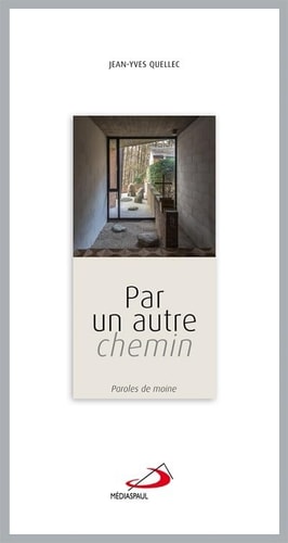 PAR UN AUTRE CHEMIN, de Jean-Yves Quellec | portada del libro