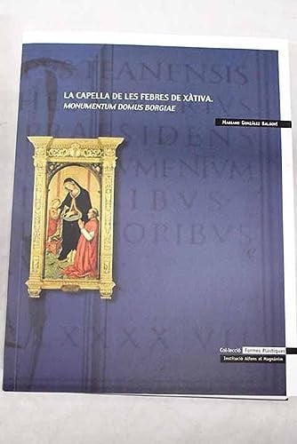La capella de les febres de Xàtiva, de GONZALEZ BALDOVI | portada del libro