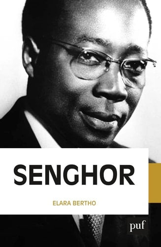EOPOLD SEDAR SENGHOR, de Elara Bertho | portada del libro