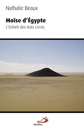 MOISE D'EGYPTE, de Nathalie Beaux | portada del libro