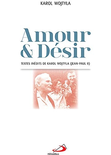 AMOUR ET DESIR, de pape Jean-Paul II | portada del libro