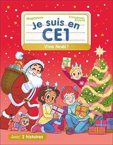 E SUIS EN CE1 VIVE NOEL !, de MAGDALENA#RISTORD | portada del libro