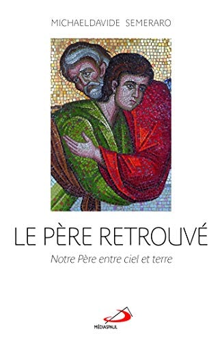 PERE RETROUVE LE, de MichaelDavide (bénédictin) | portada del libro