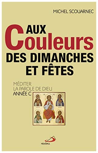 AUX COULEURS DES DIMANCHES ET FETES, de Michel Scouarnec | portada del libro