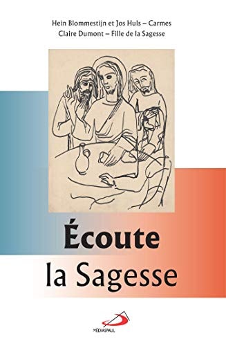 ECOUTE LA SAGESSE, de Hein Blommestijn | portada del libro