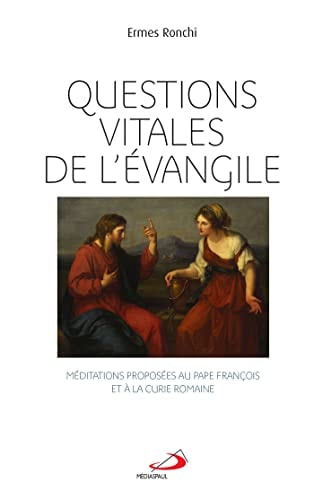 QUESTIONS VITALES DE L'EVANGILE, de Ermes Ronchi | portada del libro