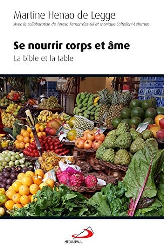 SE NOURRIR CORPS ET AME, de Martine Henao de Legge | portada del libro