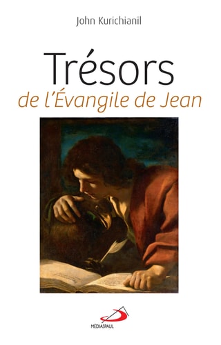 TRESORS DE L'EVANGILE DE JEAN, de John Kurichianil | portada del libro