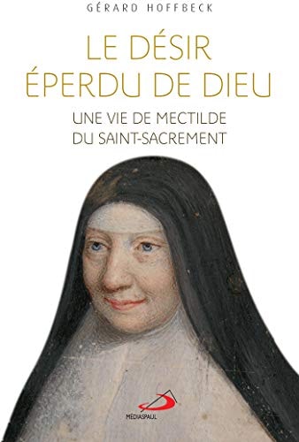 DESIR EPERDU DE DIEU LE, de Gérard Hoffbeck | portada del libro
