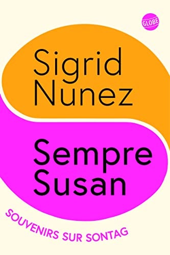 SEMPRE SUSAN SOUVENIRS SUR SONTAG, de Sigrid Nunez | portada del libro