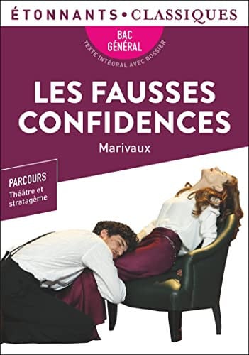 Les fausses confidences BAC 2023, de MARIVAUX | portada del libro