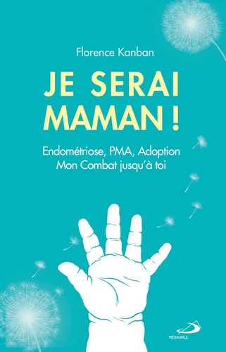 JE SERAI MAMAN, de Florence Kanban | portada del libro