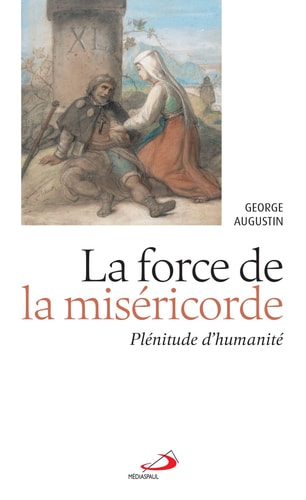 FORCE DE LA MISERICORDE LA, de AUGUSTIN | portada del libro