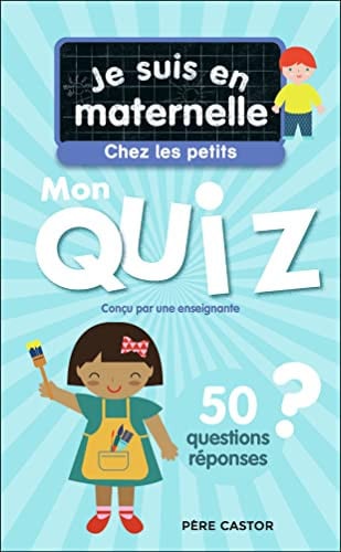 E SUIS EN MATERNELLE MON QUI, de CHEF D'HOTEL#LE NEILLON ASTRID#GAEL | portada del libro