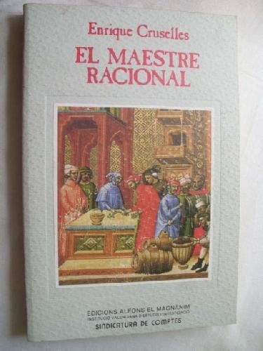 Maestre racional, el, de CRUSELLAS PRIETO | portada del libro