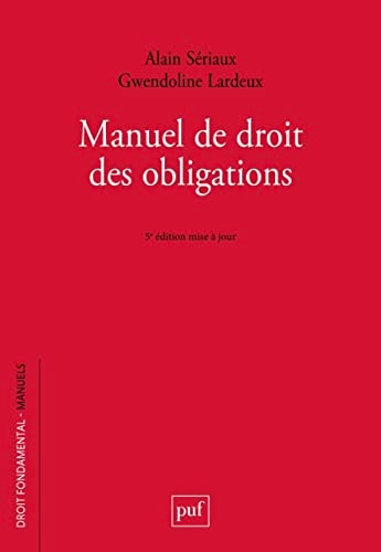 ANUEL DE DROIT DES OBLIGATIONS, de Alain Sériaux | portada del libro