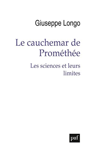E CAUCHEMAR DE PROMETHEE : LES SCIENCES, de Giuseppe Longo | portada del libro