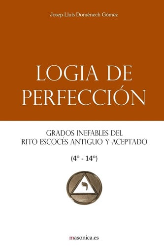 LOGIA DE PERFECCION, de JOSEP-LLUIS DOMENECH GOMEZ | portada del libro