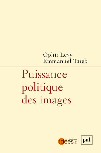 Puissance politique des images, de Ophir Levy | portada del libro