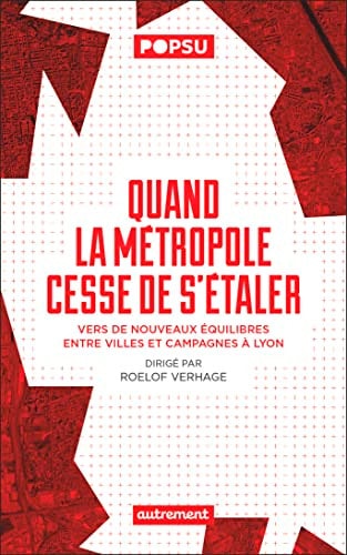 QUAND LA METROPOLE CESSE DE S'ETALER VERS DE NOUVEAUX EQUILI, de Verhage | portada del libro