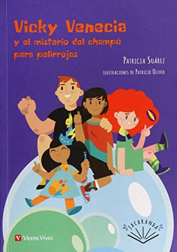 VICKY VENECIA Y EL MISTERIO DEL CHAMPU PARA PELIRROJAS, de SUAREZ | portada del libro