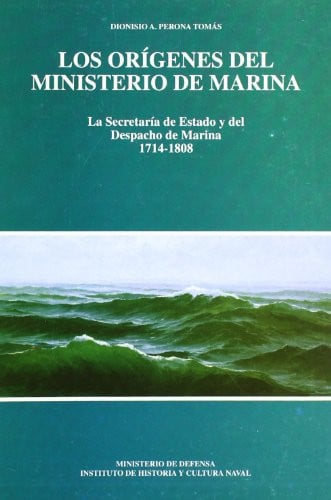 Los orígenes del Ministerio de Marina, de Perona Tomás | portada del libro
