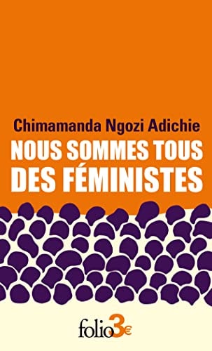 NOUS SOMMES TOUS DES FEMINISTES SUIVI DE LE DANGER DE LHISTO, de Chimamanda Ngozi Adichie | portada del libro