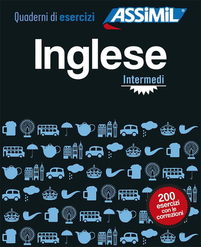 QUADERNI DI ESERCIZI INGLESE : INTERMEDI, de ASSIMIL | portada del libro